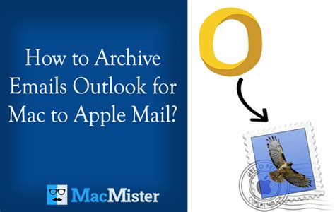 how to archive email on mac